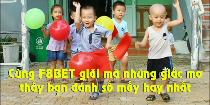 Khám phá những giải mã hay nhất giấc mơ thấy bạn đánh số mấy